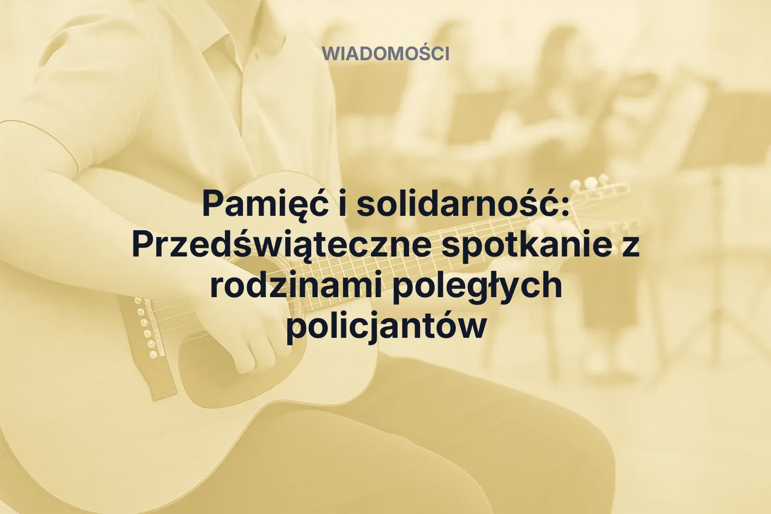 Pamięć i solidarność: Przedświąteczne spotkanie z rodzinami poległych policjantów